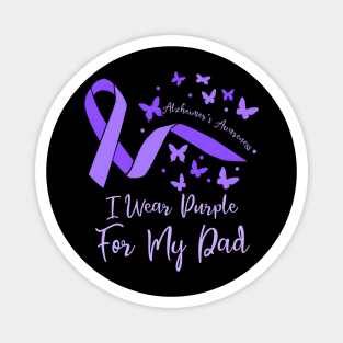 I Wear Purple For My Dad Alzheimer's Awareness Ribbon Magnet